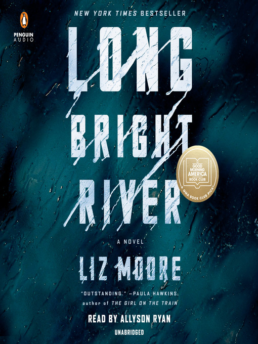 Title details for Long Bright River by Liz Moore - Wait list